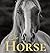 The Horse: Coffee Table Boo...