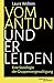 Vom Antun und Erleiden: Eine Soziologie der Gruppenvergewaltigung (German Edition)