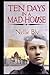 Ten Days in a Mad-House by Nellie Bly: Illustrated Edition