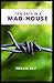 Ten Days In A Mad-House By Nellie Bly: Illustrated Edition