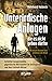 Unterirdische Anlagen, die es nicht geben dürfte: Geheime Gangsysteme, gigantische Metropolen im Untergrund und das Erdstall-Rätsel (German Edition)