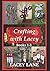 Crafting with Lacey: Books 1-3