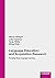 Language Education and Acquisition Research: Focusing Early Language Learning (German Edition)