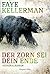 Der Zorn sei dein Ende: Kriminalroman (Ein Decker/Lazarus-Krimi 27) (German Edition)