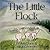 The Little Flock by Ava   Grace