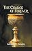 The Chalice of Forever by Allison M. Azulay