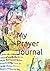 My Prayer Journal