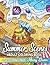 Summer Scenes Adult Coloring Book: A Summer Coloring Book Featuring Various Summer Flowers, Adorable Summertime Animals, Cute Houses, Garden, and Much More