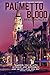 Palmetto Blood