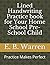 Lined Handwriting Practice book for Your Home School Pre-Scho... by E.B. Warren