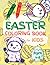 Easter Coloring Book for Kids Ages 4-8 by Christian Fox