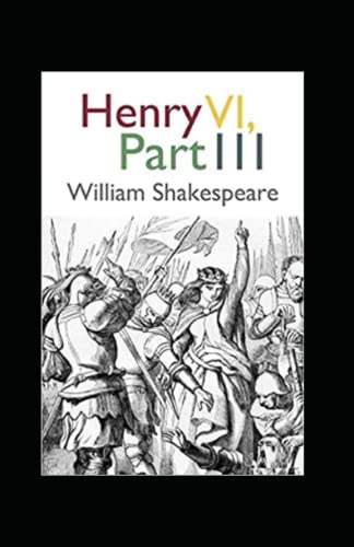 Henry VI, Part 3 Annotated