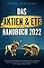 Das Aktien & ETF Handbuch 2...
