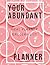 Your Abundant Meal Planner:...
