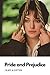 Pride and Prejudice by Jane Austen