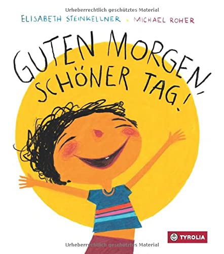 Guten Morgen, schöner Tag! (Board Book)