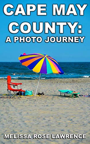 Cape May County: A Photo Journey (Paperback)