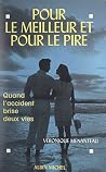 Pour le meilleur ...