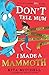 Don't Tell Mum I Made a Mammoth by Kita Mitchell