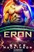 Eron: Intergalaktische Partnervermittlung (Starlight Highlanders: Aliens mit Kilts) (German Edition)