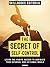The Secret Of Self-Control by Skillbooks Editorial