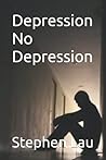 Depression No Depression