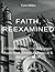 Faith Reexamined: Critical ...