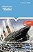 DR (A2+) Titanic (DELTA Reader: History)