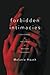 Forbidden Intimacies: Polygamies at the Limits of Western Tolerance