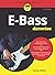 E-Bass für Dummies by Patrick Pfeiffer