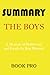 Summary The Boys: A Memoir ...