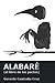 Alabaré: el libro de los pa...