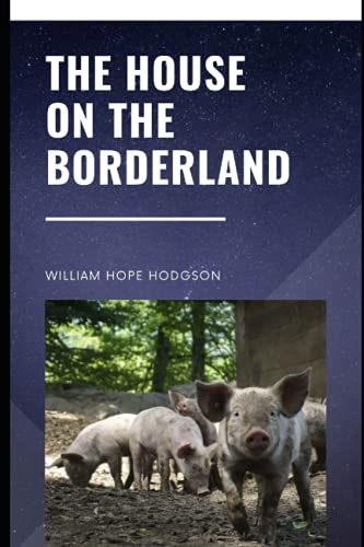 The House on the Borderland
