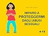 No ! No ! No !: Imparo a proteggermi dagli abusi sessuali (NNN) (Italian Edition)