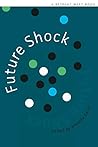 Future Shock: 20 winning stories in the 2019 Retreat West short fiction prizes
