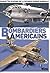 BOMBARDIERS AMERICAINS