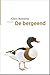 De bergeend (De vogelserie Book 16) (Dutch Edition)
