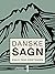 Danske sagn. Bind 1 (Danish Edition)