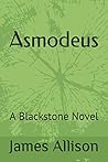 Asmodeus: A Blackstone Novel Asmodeus: A Blackstone Novel