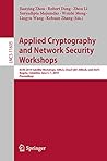 Applied Cryptography and Network Security Workshops: ACNS 2019 Satellite Workshops, SiMLA, Cloud S&P, AIBlock, and AIoTS, Bogota, Colombia, June 5–7, 2019, ... Notes in Computer Science Book 11605)