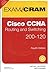 CCNA Routing and Switching 200-120 Exam Cram, 4/e