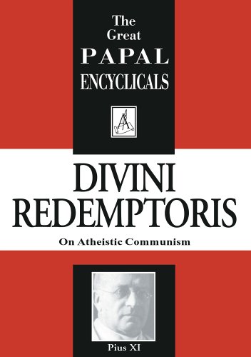 Divini Redemptoris: On Atheistic Communism (Paperback)