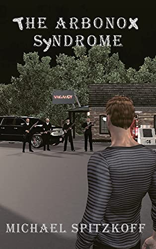 The Arbonox Syndrome (Hardcover)