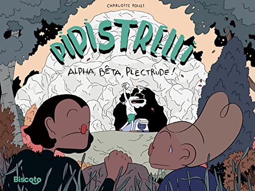 Pipistrelli 2 Alpha Bêta Plectrude ! (Hardcover)