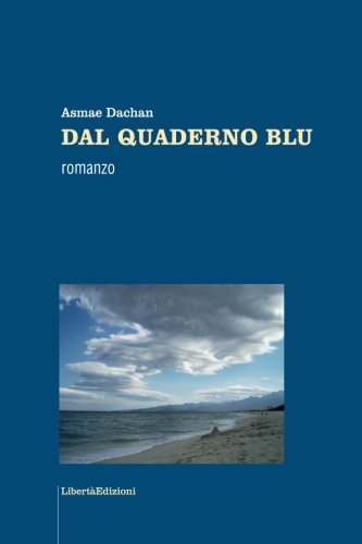 Dal quaderno blu (Italian Edition)