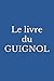 Le livre du GUIGNOL by Tim Tom
