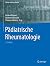 Pädiatrische Rheumatologie (German Edition)
