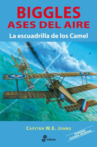La escuadrilla de los camels (Paperback)