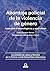 Abordaje policial de la violencia de género.Aspectos criminol... by Rafael Chust Calero