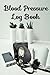 Blood Pressure Log Book